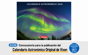 Actualmente estamos aceptando propuestas para la edición de 2027 del «Calendario Astronómico Original Vixen».